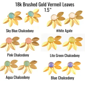 Leaf Design 18k Brushed Gold Vermeil Chalcedony Gemstone Studs 1.5”
