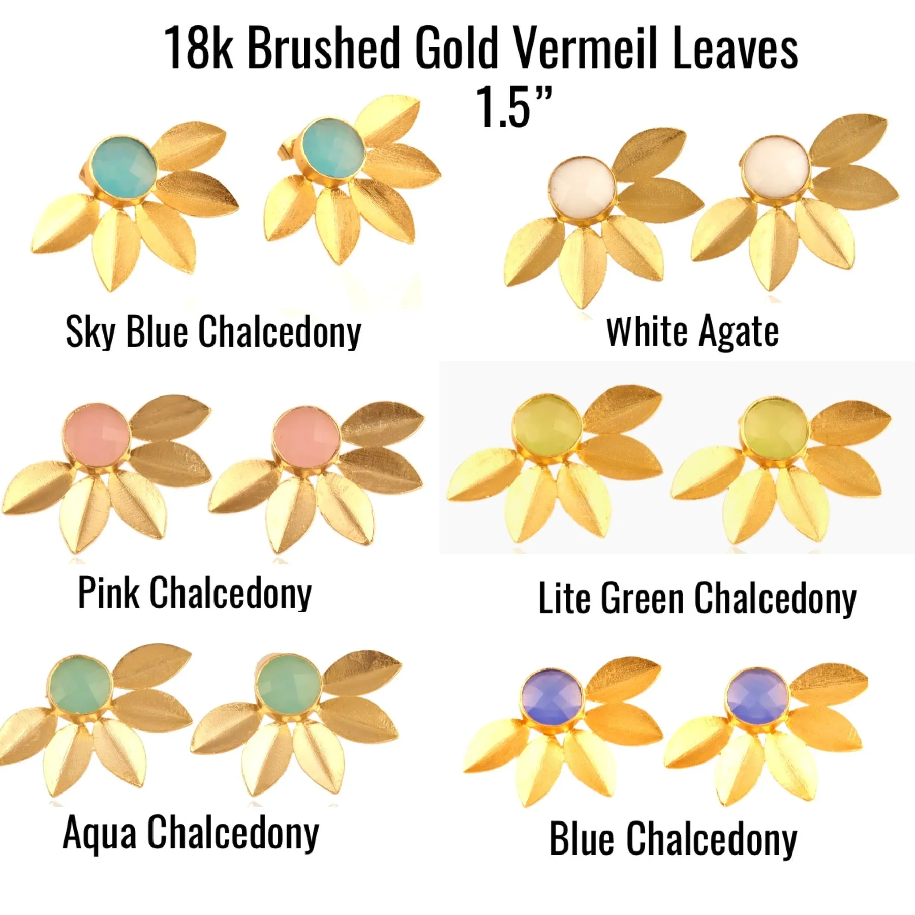 Leaf Design 18k Brushed Gold Vermeil Chalcedony Gemstone Studs 1.5”